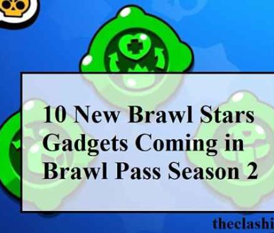Brawl Stars Brawl Pass Season 2 Gadgets Archives The Clashify - brawl stars nuevo brawl pass