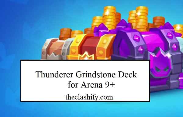 Thunderer Grindstone Deck for Arena 9