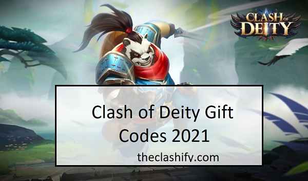 Clash of Deity Gift Codes 2021