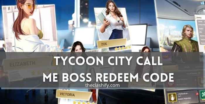 Tycoon City Call Me Boss Redeem Code 21 July