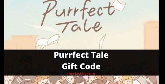 Purrfect Tale Gift Code 