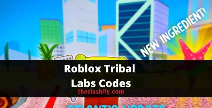 Roblox Tribal Labs Codes 2021 September