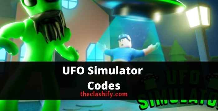 UFO Simulator Codes 2021 