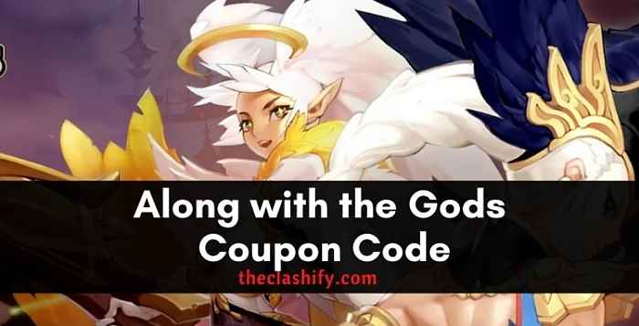 Along with the Gods Coupon Code