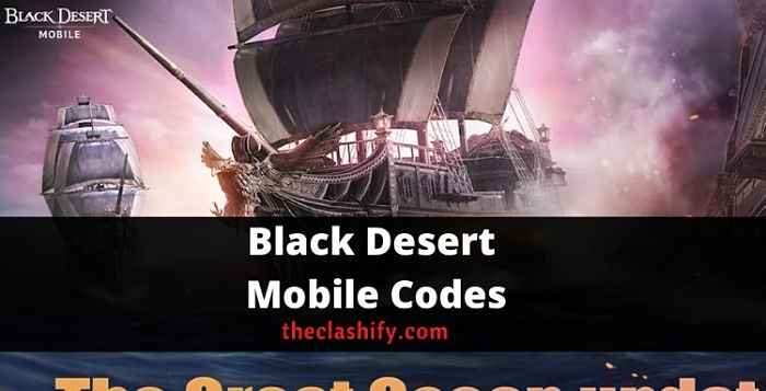Black Desert Mobile Codes 2021 October ( Today )