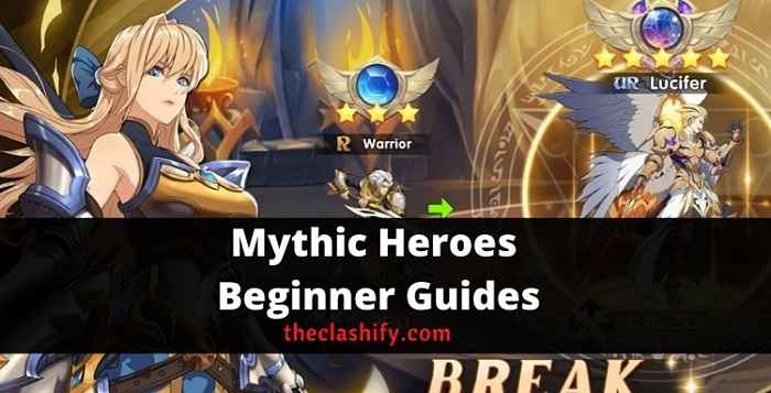 Mythic Heroes Beginner Guides & Heroes 