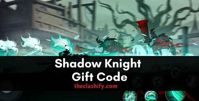 Shadow Knight Gift Code 2021 October ( Wiki )