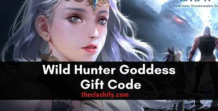 Wild Hunter Goddess redeem code
