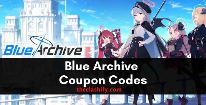 Blue Archive Coupon Codes 2022