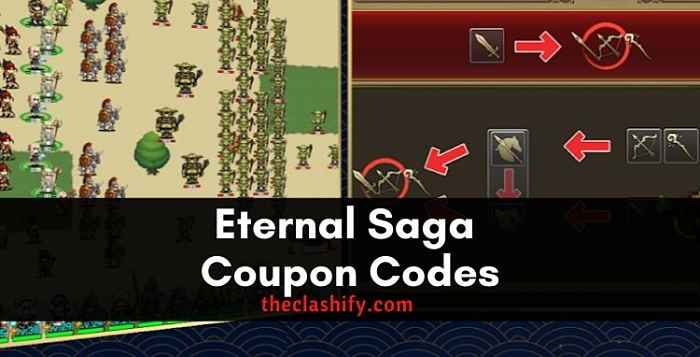 Eternal Saga Coupon Codes 2021 November