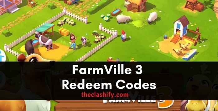 FarmVille 3 Redeem Codes