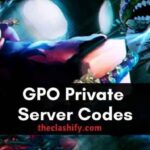 GPO Private Server Codes