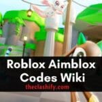 Roblox Aimblox Codes Wiki 2021 November