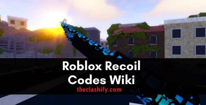 Roblox Recoil Codes Wiki