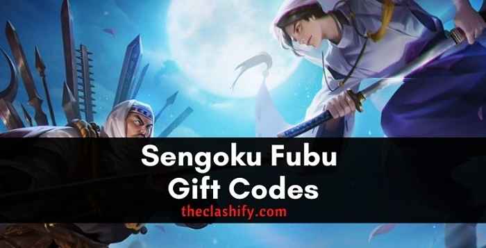 Sengoku Fubu Gift Codes 2021 November ( Updated )
