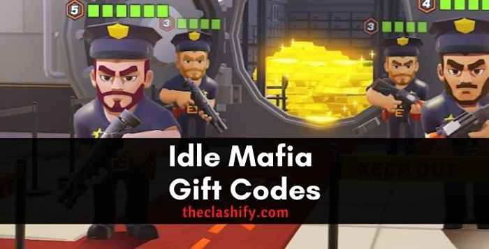 Idle Mafia Gift Codes