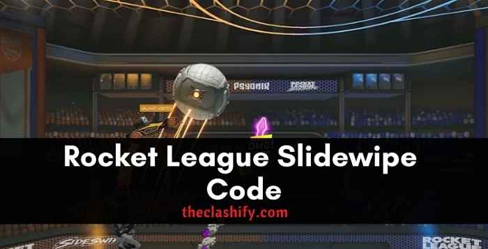 Rocket League Slidewipe Code