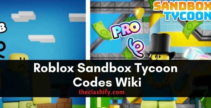 Sandbox Tycoon Codes