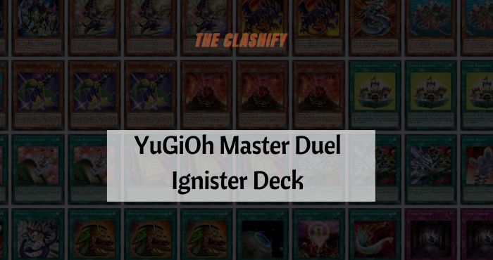 YuGiOh Master Duel Ignister Deck