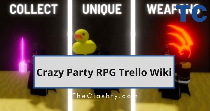 Crazy Party RPG Trello Wiki