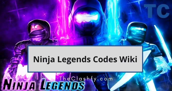 Ninja Legends Codes Wiki