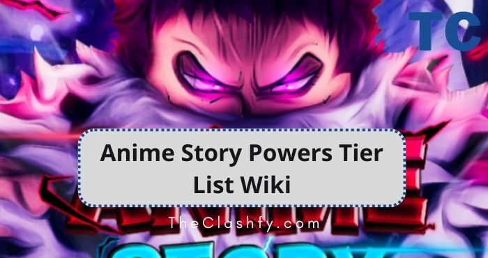 Anime Story Powers Tier List 2023