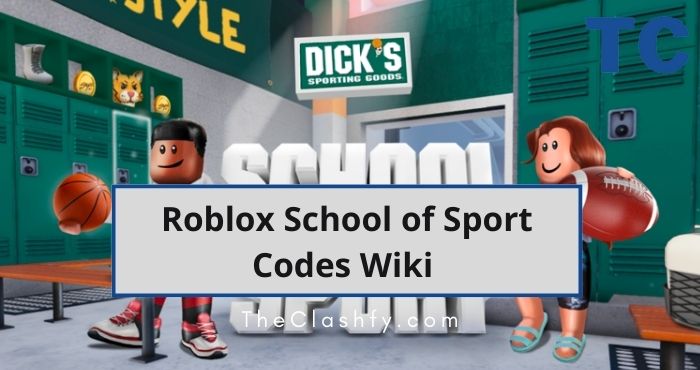 Roblox School of Sport Codes Wiki & Sticker Guide