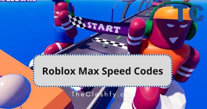 Roblox Max Speed Codes