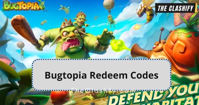 Bugtopia Redeem Codes