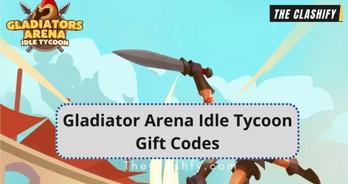 Codes Gladiator Tycoon (janvier 2023)
