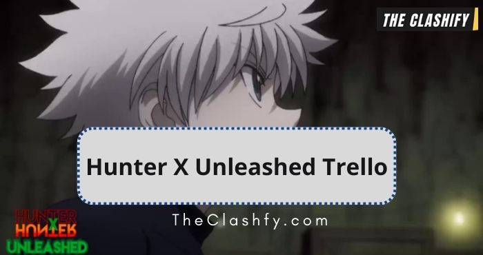 Hunter X Unleashed Trello & Wiki - Codes + Clan Tier List