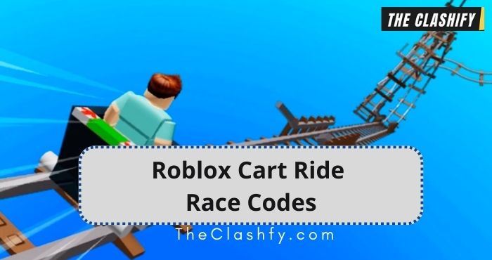 Roblox Cart Ride Race Codes