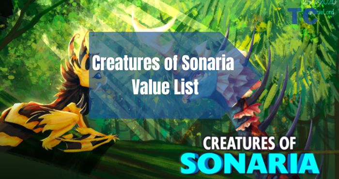 Creature of Sonaria Value List - Pet Value List