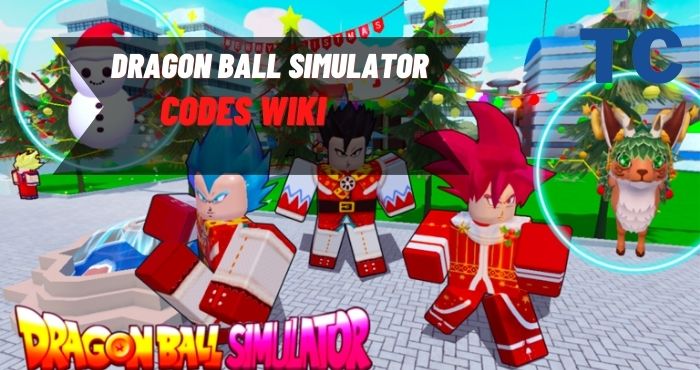 Dragon Ball Simulator Codes Wiki