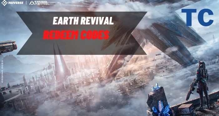 Earth Revival Redeem Codes