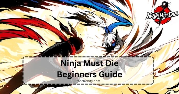 Ninja Must Die Beginners Guide