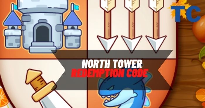 North Tower Redemption Code