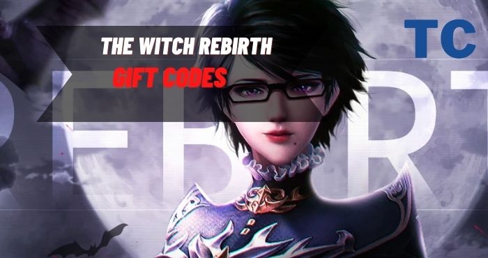 The Witch Rebirth Gift Codes
