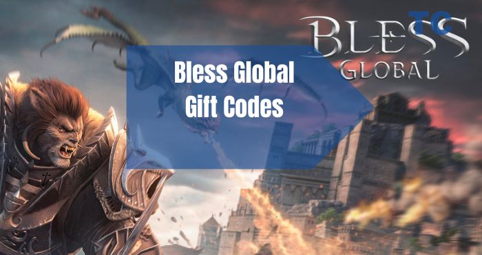 Bless Global Gift Codes 