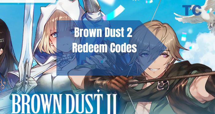 Brown Dust 2 Redeem Codes