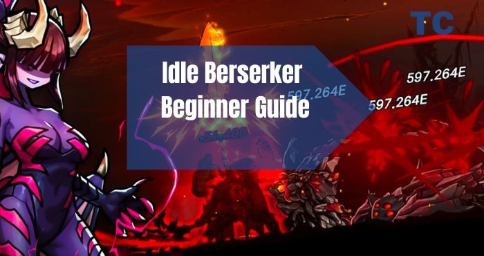 The Best IDLE Berserker Guide for Beginners