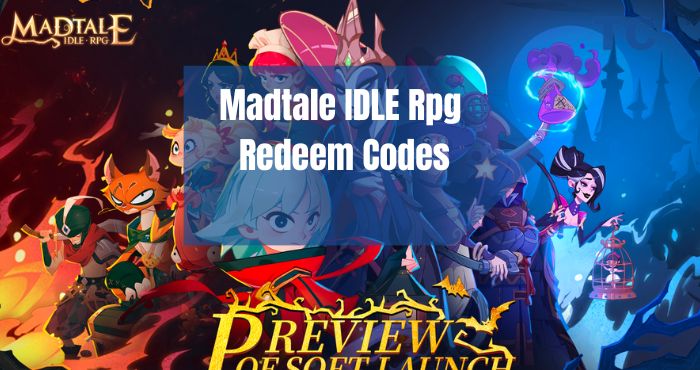 Madtale IDLE Rpg Redeem Codes
