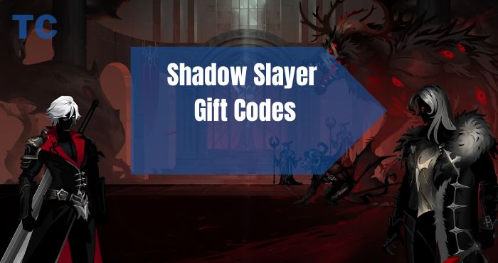 Shadow Slayer Gift Codes