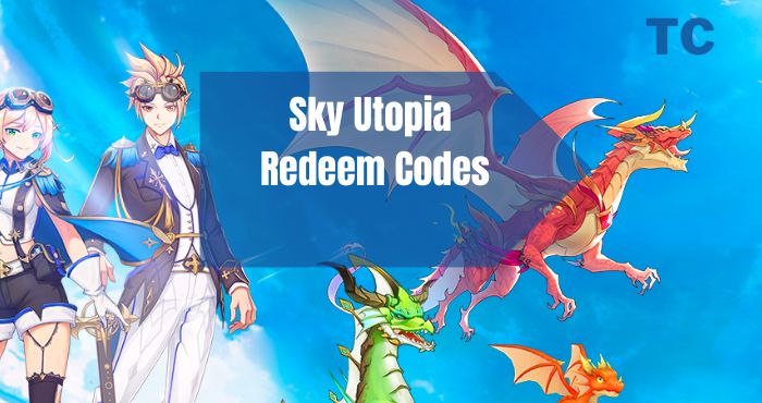 Sky Utopia Redeem Codes