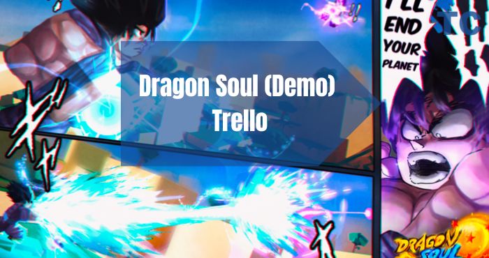 Dragon Soul (Demo) Trello
