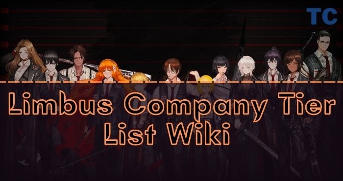 Limbus Company Tier List Wiki