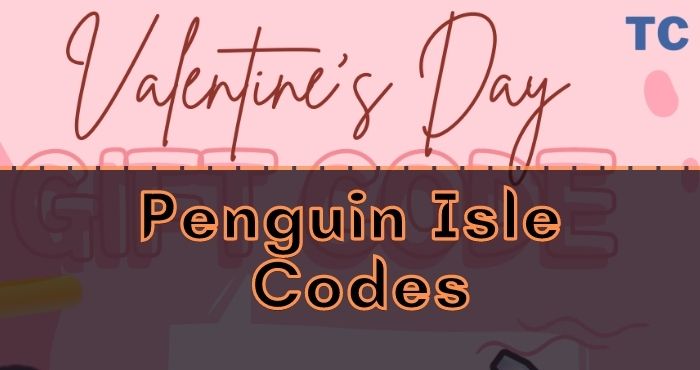 Penguin Isle Codes
