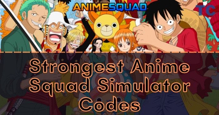  Hero HQ Strongest Anime Squad Simulator Codes Wiki