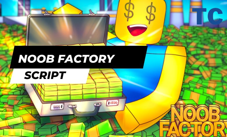Noob Factory Simulator Script