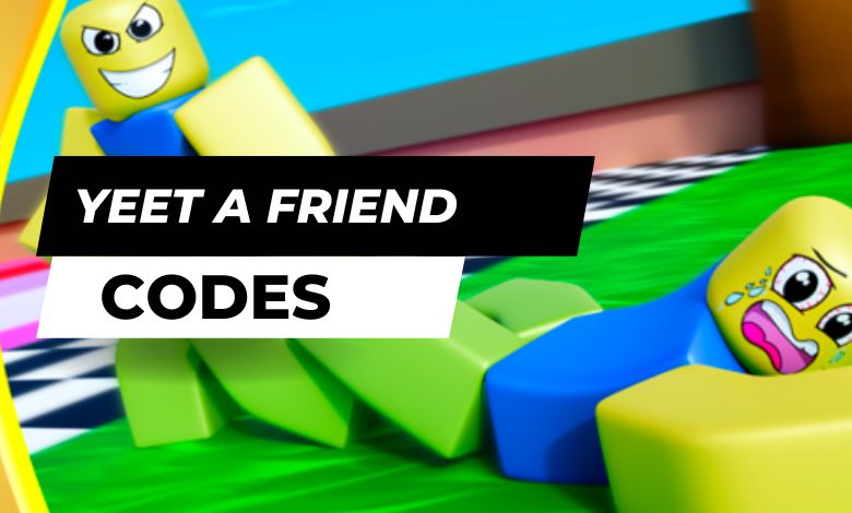 Yeet a Friend Codes